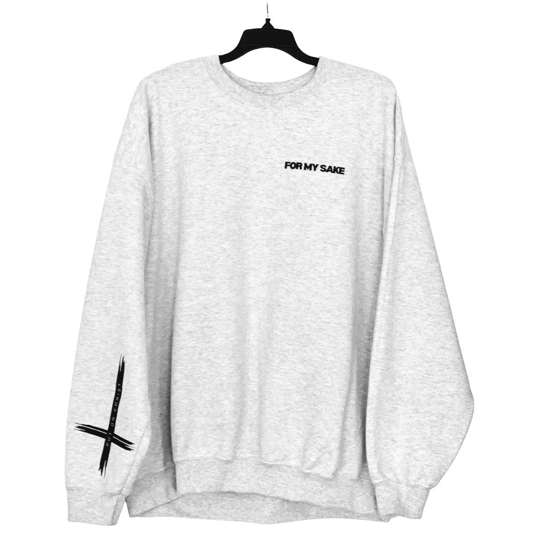 FOR MY SAKE CREWNECK